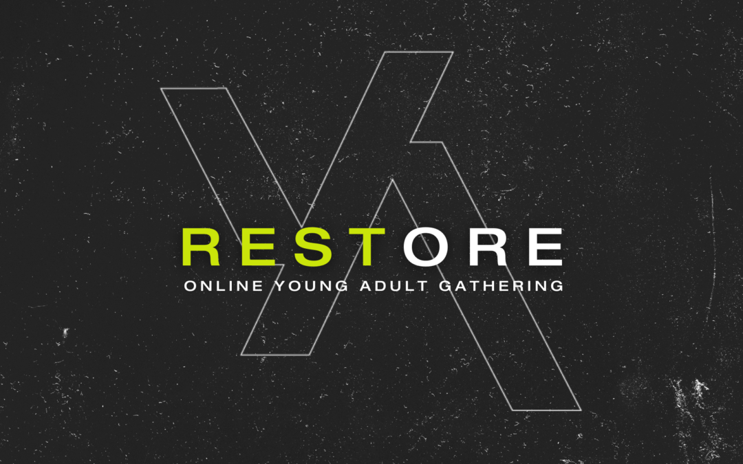 Young Adult Restore