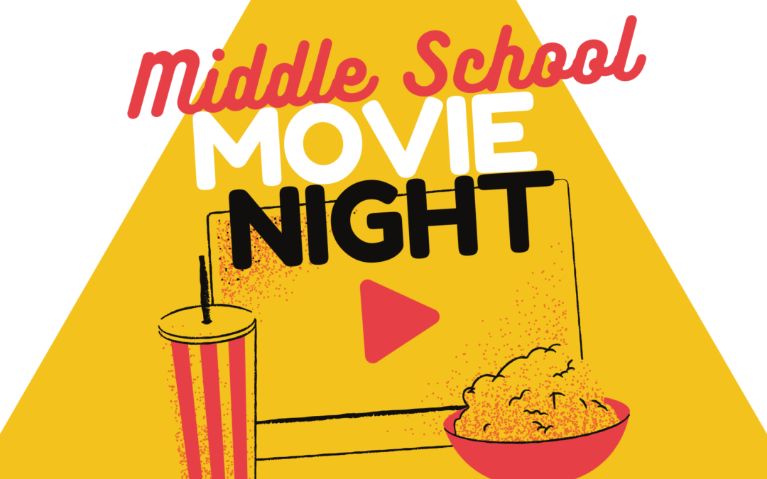 Middle School Movie Night