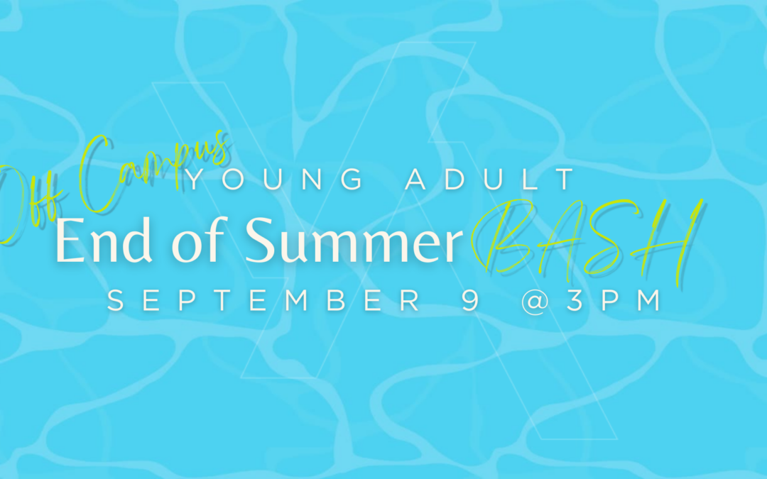 Young Adult End of Summer Bash