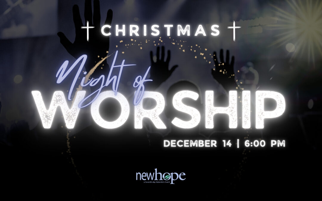 Christmas Night of Worship